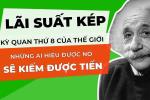 Einstein: Lãi kép mạnh hơn cả bom nguyên tử, nhưng muốn thu được lãi kép trong cả cuộc sống lẫn sự nghiệp, phải bắt đầu từ KỸ NĂNG này