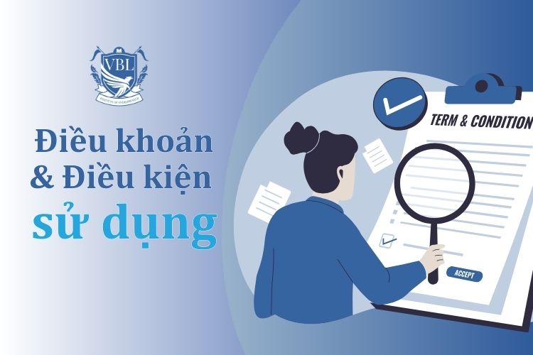 Điều khoản và Điều kiện sử dụng trang web Học viện VBL